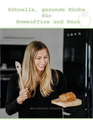 cover image of Schnelle, gesunde Küche für Homeoffice und Büro
